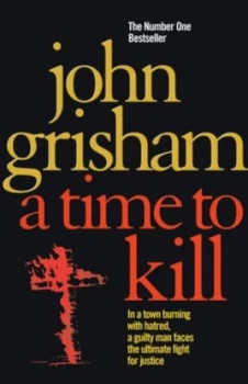 Image of A Time to Kill by John Grisham Paperback