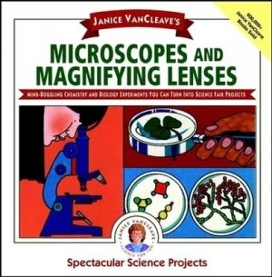Image of Janice Vancleaves Microscopes and Magnifying Lenses by Janice Vancleave Paperback