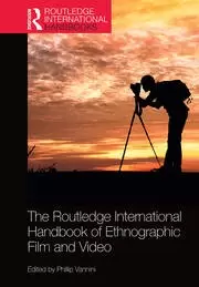 Image of The Routledge International Handbook of Ethnographic Film and Video
