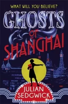 Image of Ghosts of Shanghai : Book 1