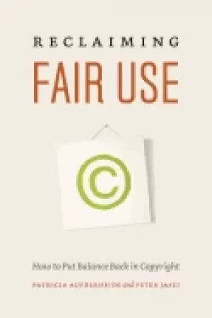 Image of reclaiming fair use how to put balance back in copyright