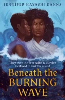 Image of Beneath the Burning Wave
