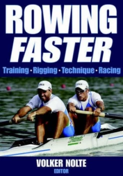 Image of Rowing Faster by Volker Nolte Paperback