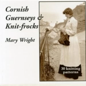 Image of Cornish Guernseys and Knit-frocks