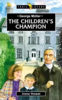 Image of George Muller : The Childrens Champion