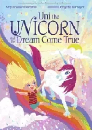 Image of uni the unicorn and the dream come true