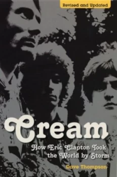 Image of Cream by Dave Thompson Paperback