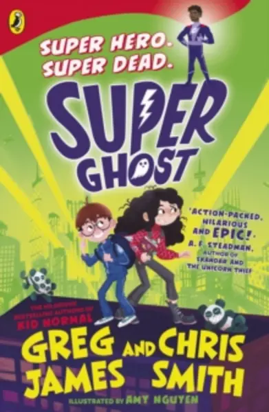 Image of Super Ghost : From the hilarious bestselling authors of Kid Normal Paperback / softback