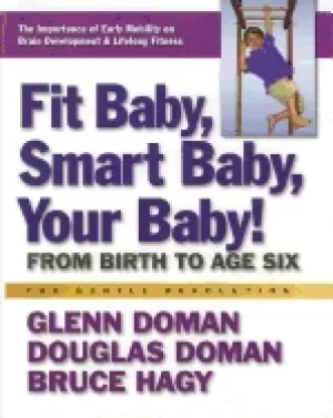 Image of fit baby smart baby your baby from birth to age six