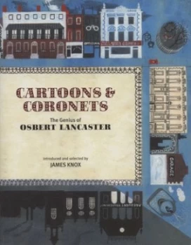 Image of Cartoons and Coronets by Osbert Lancaster Hardback