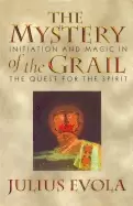 Image of mystery of the grail initiation and magic in the quest for the spirit
