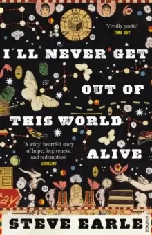 Image of I'll Never Get Out of this World Alive