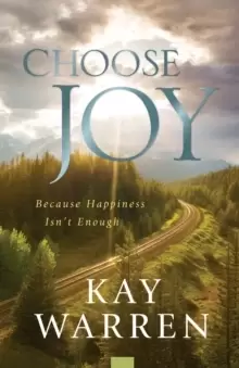 Image of Choose Joy : Because Happiness Isn't Enough
