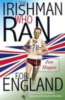 Image of The Irishman Who Ran for England by Jim Hogan Paperback
