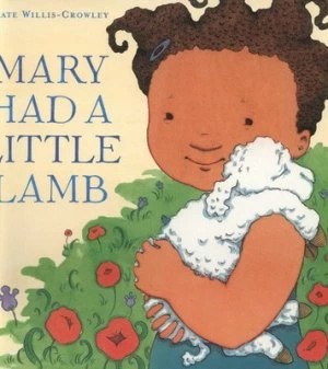 Image of Mary Had a Little Lamb by Kate Willis-Crowley Paperback