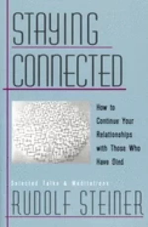 Image of staying connected how to continue your relationships with those who have di