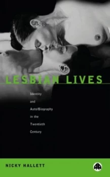 Image of Lesbian Lives by Nicky Hallett Paperback