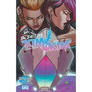 Image of Kim & Kim Vol 3: Oh S#!t It's Kim & Kim