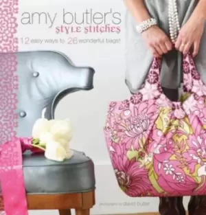 Image of Amy Butler's Style Stitches by Amy Butler