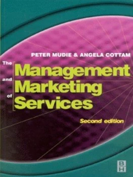 Image of The Management and Marketing of Services by Peter Mudie Book