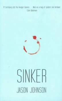 Image of Sinker by Jason Johnson Paperback