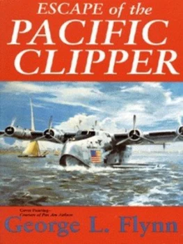 Image of Escape of the Pacific Clipper by George L Flynn Paperback