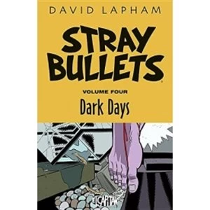 Image of Stray Bullets, Volume 4 Dark Days