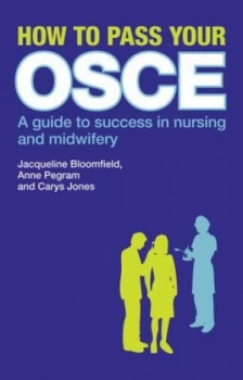 Image of How to Pass Your Osce by Jacqueline Bloomfield Paperback