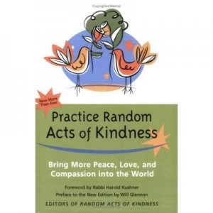 Image of Practice Random Acts of Kindness by Editors of Conari Press Book