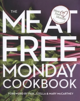 Image of The Meat Free Monday Cookbook by Annie Rigg and Tara Fisher and Meat Free Monday Hardback