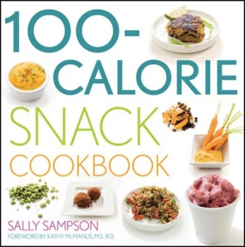 Image of 100-Calorie Snack Cookbook by Sally Sampson Paperback