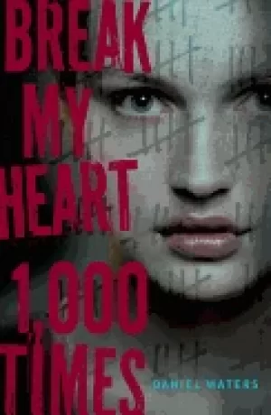Image of break my heart 1 000 times