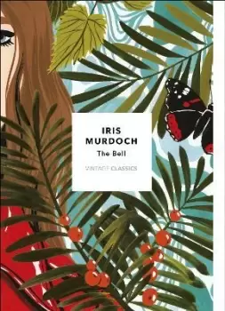 Image of The Bell (Vintage Classics Murdoch Series) by Iris Murdoch