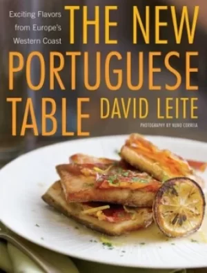Image of The new Portuguese table by David Leite