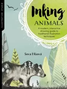 Image of Illustration Studio: Inking Animals : A modern, interactive drawing guide to traditional illustration techniques