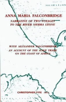 Image of Narrative of Two Voyages to the River Sierra Leone during the Years 1791-1792-1793 by Christopher Fyfe Book