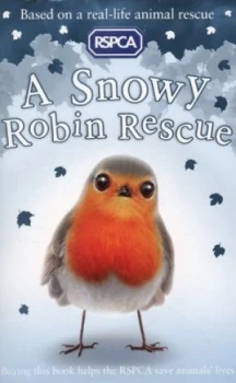 Image of A Snowy Robin Rescue by Mary Kelly Paperback