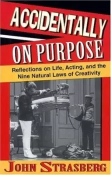 Image of Accidentally on purpose by John Strasberg