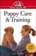 Image of puppy care and training an owners guide to a happy healthy pet