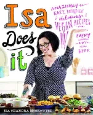 Image of isa does it amazingly easy wildly delicious vegan recipes for every day of