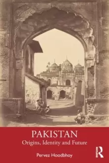 Image of Pakistan : Origins, Identity and Future