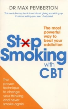 Image of Stop Smoking with Cbt by Dr Max Pemberton Paperback