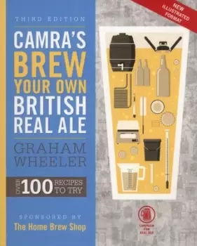 Image of Camras brew your own British real ale by Graham Wheeler