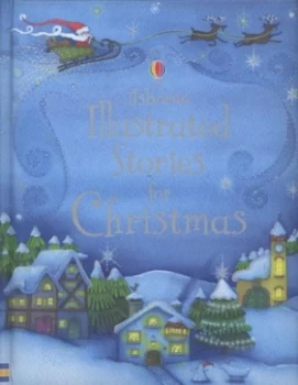 Image of Usborne Illustrated Stories for Christmas Hardback