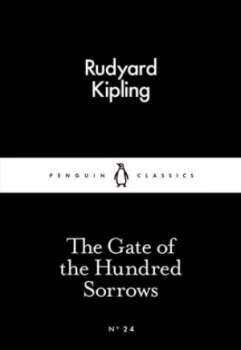 Image of The Gate of the Hundred Sorrows by Rudyard Kipling Paperback