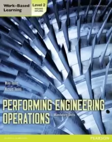 Image of Performing Engineering Operations - Level 2 Student Book Core