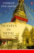 Image of travels in nepal the sequestered kingdom