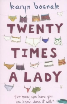 Image of Twenty Times a Lady by Karyn Bosnak Paperback