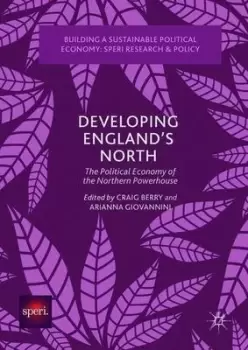 Image of Developing Englands north by Craig Berry