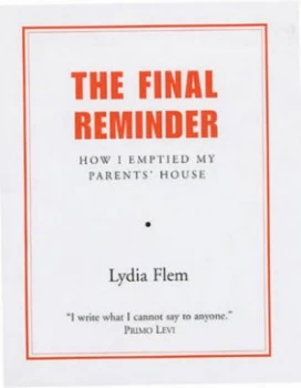 Image of The Final Reminder by Lydia Flem Hardback